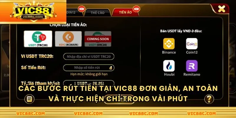 Các bước rút tiền tại Vic88 đơn giản, an toàn và thực hiện chỉ trong vài phút.