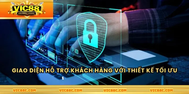 Giao diện hỗ trợ khách hàng với thiết kế tối ưu